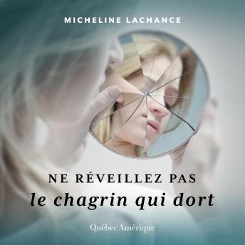 [French] - Ne réveillez pas le chagrin qui dort