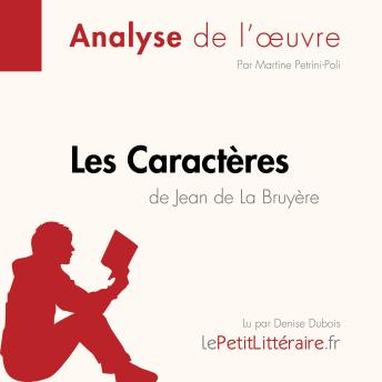 [French] - Les Caractères de Jean de La Bruyère (Fiche de lecture): Analyse complète et résumé détaillé de l'oeuvre