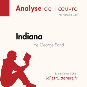 [French] - Indiana de George Sand (Fiche de lecture): Analyse complète et résumé détaillé de l'oeuvre