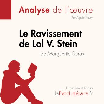 [French] - Le Ravissement de Lol V. Stein de Marguerite Duras (Fiche de lecture): Analyse complète et résumé détaillé de l'oeuvre