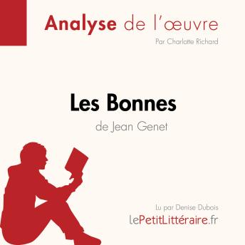 [French] - Les Bonnes de Jean Genet (Analyse de l'oeuvre): Analyse complète et résumé détaillé de l'oeuvre