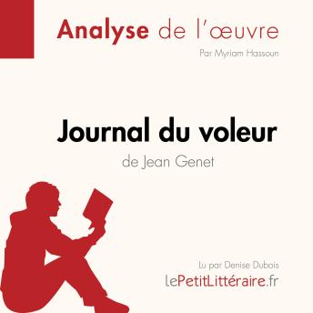 [French] - Journal du voleur de Jean Genet (Analyse de l'œuvre): Analyse complète et résumé détaillé de l'oeuvre