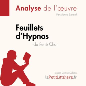 [French] - Feuillets d'Hypnos de René Char (Analyse de l'oeuvre): Analyse complète et résumé détaillé de l'oeuvre