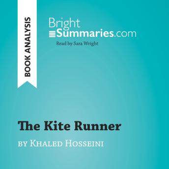The Kite Runner by Khaled Hosseini (Book Analysis): Detailed Summary, Analysis and Reading Guide