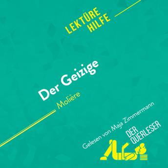 [German] - Der Geizige von Molière (Lektürhilfe): Detaillierte Zusammenfassung, Personenanalyse und Interpretation