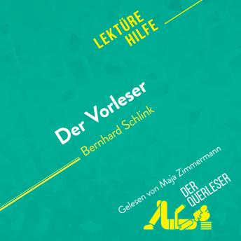 [German] - Der Vorleser von Bernhard Schlink (Lektürehilfe): Detaillierte Zusammenfassung, Personenanalyse und Interpretation