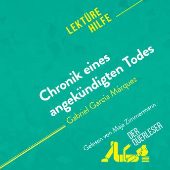 [German] - Chronik eines angekündigten Todes von Gabriel García Márquez (Lektürehilfe): Detaillierte Zusammenfassung, Personenanalyse und Interpretation