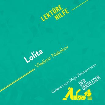 [German] - Lolita von Vladimir Nabokov (Lektürehilfe): Detaillierte Zusammenfassung, Personenanalyse und Interpretation