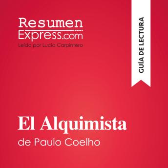 [Spanish] - El Alquimista de Paulo Coelho (Guía de lectura): Resumen y análisis completo