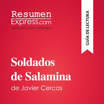 [Spanish] - Soldados de Salamina de Javier Cercas (Guía de lectura): Resumen y análisis completo