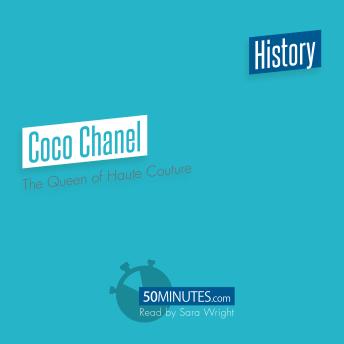 Coco Chanel: The Queen of Haute Couture