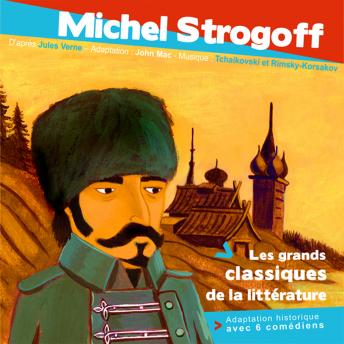 Michel Strogoff, Audio book by Jules Verne