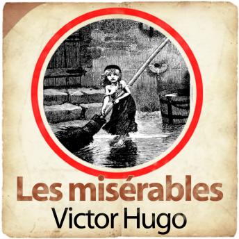 Les misérables, Audio book by Victor Hugo
