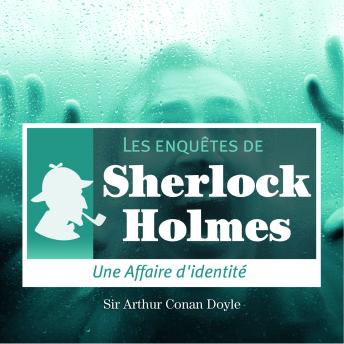 Une affaire d'identit, Audio book by Conan Doyle