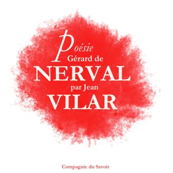 [French] - Poésie_Gérard De Nerval par Jean Vilar