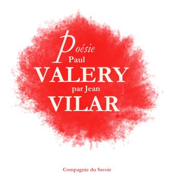 [French] - Poésie_Paul Valéry par Jean Vilar