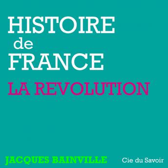 Histoire de France : La révolution