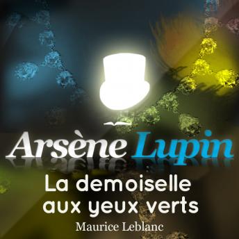 Arsène Lupin : La demoiselle aux yeux verts