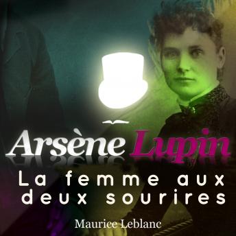 Arsène Lupin : La femme aux 2 sourires