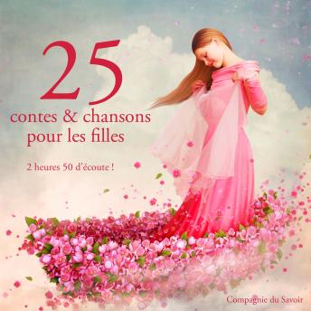 Download 25 contes et chansons pour les filles by Grimm , Andersen , Perrault
