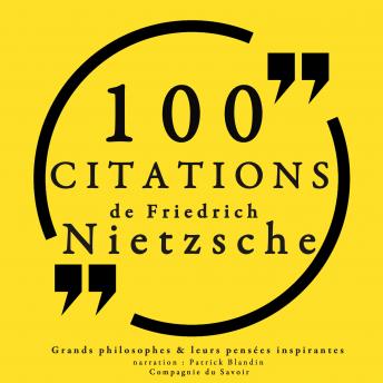 100 citations de Friedrich Nietzsche, Audio book by Friedrich Wilhelm Nietzsche