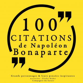 100 citations de Napoléon Bonaparte: Collection 100 citations
