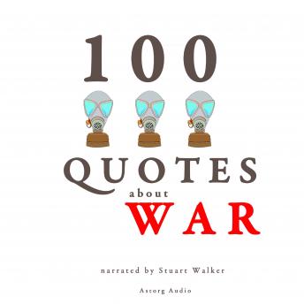 100 quotes about war, Audio book by John Mac