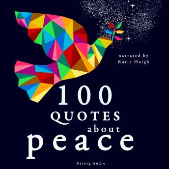 Download 100 Quotes about Peace by J. M. Gardner