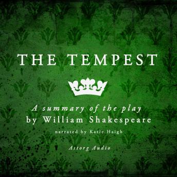 The Tempest, a play by William Shakespeare – Summary