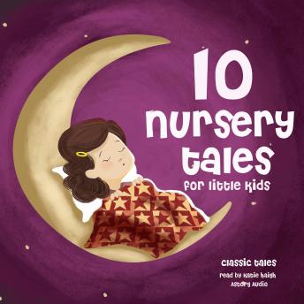 Download 10 nursery tales for little kids by Hans Christian Andersen, Charles Perrault, Brothers Grimm