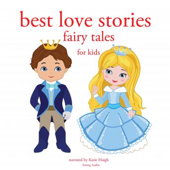 Best Love stories, in classic fairytales for kids