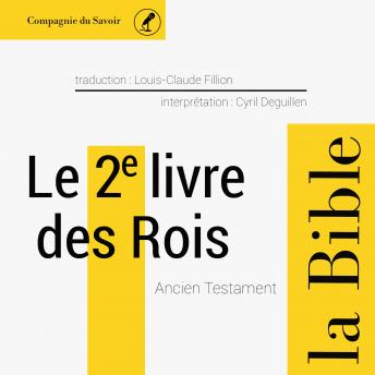 [French] - Le 2e livre des Rois: L'intégrale de la Bible