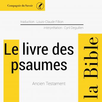 [French] - Le livre des Psaumes: L'intégrale de la Bible