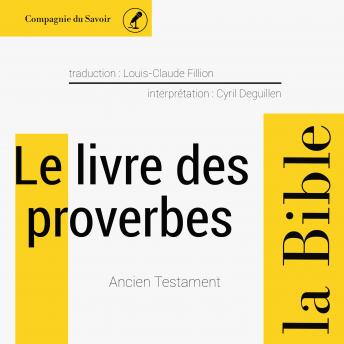 [French] - Le livre des Proverbes: L'intégrale de la Bible