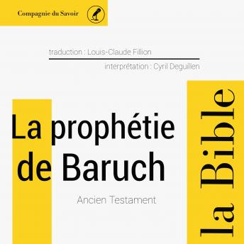 [French] - La prophétie de Baruch: L'intégrale de la Bible