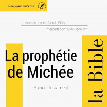 [French] - La prophétie de Michée: L'intégrale de la Bible