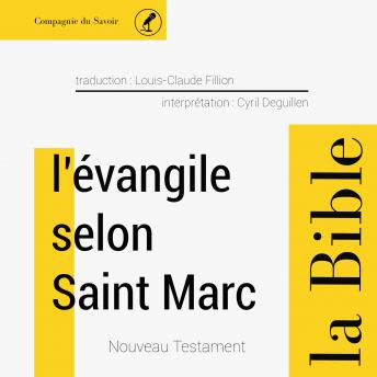 [French] - Évangile selon Saint Marc: L'intégrale de la Bible
