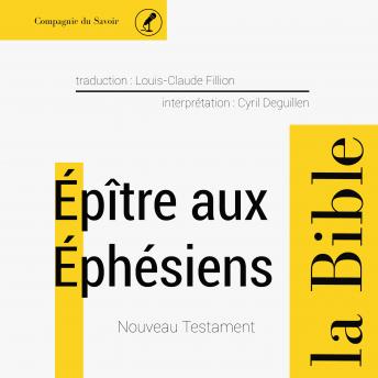 [French] - Épître aux Éphésiens: L'intégrale de la Bible