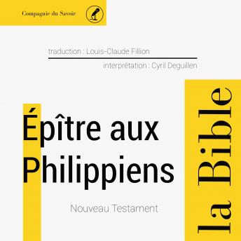 Épître aux Philippiens: L'intégrale de la Bible, Audio book by Anonymous 