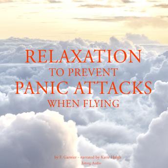 Relaxation to prevent panic attacks when flying