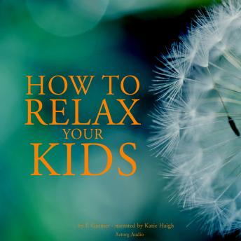How to relax your kids