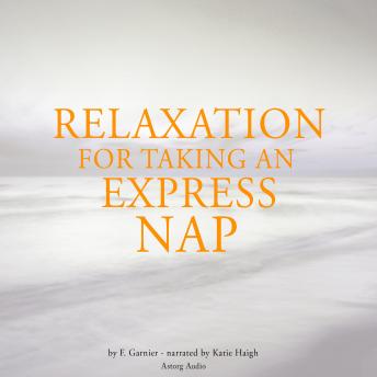 Relaxation to take an express nap