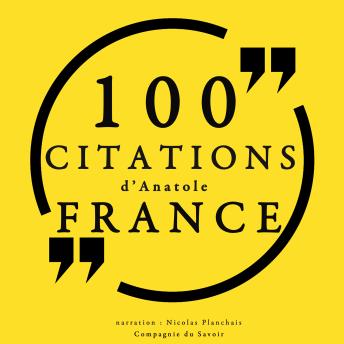 100 citations d'Anatole France, Audio book by Anatole France