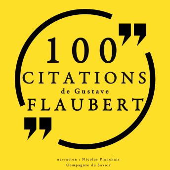 [French] - 100 citations de Gustave Flaubert