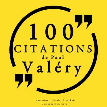 100 citations de Paul Valéry, Audio book by Paul Valéry