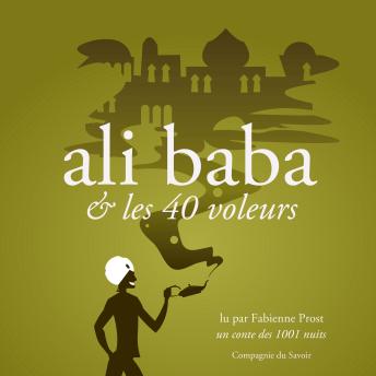 [French] - Alibaba et les 40 voleurs, un conte des 1001 nuits
