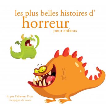 [French] - Les plus belles histoires d'horreur pour les enfants