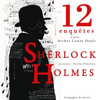 [French] - 12 nouvelles enquêtes de Sherlock Holmes et du Dr Watson