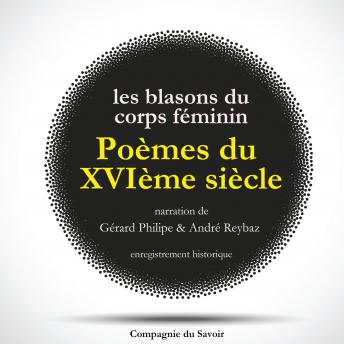 [French] - Poèmes du XVIème siècle : Les Blasons du Corps Féminin