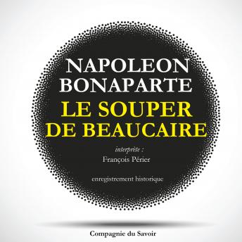 [French] - Le souper de Beaucaire de Napoléon